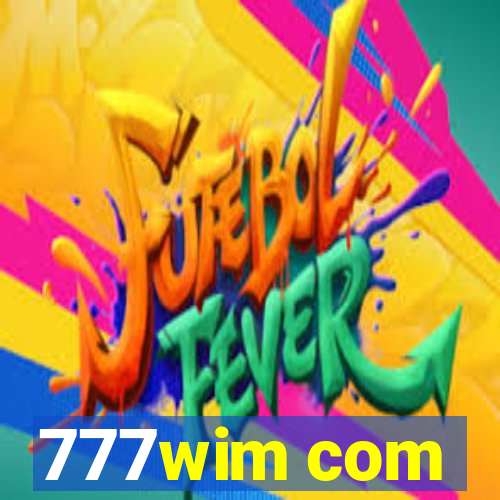 777wim com